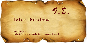 Ivicz Dulcinea névjegykártya